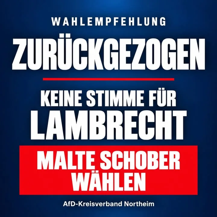RATHAUS-ALARM IN NORTHEIM: AfD stoppt Lambrecht – jetzt Schober wählen